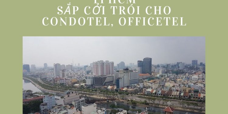 TPHCM sắp “cởi trói” cho condotel, officetel?